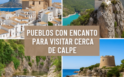 Descubre rincones con encanto cerca de Calpe